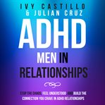 ADHD Men in Relationships cover image