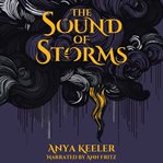 The Sound of Storms (Library Edition) cover image