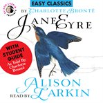 Jane Eyre With a Student Guide (As Told by Charlotte Brontë) cover image