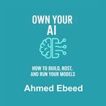 Own Your AI cover image