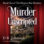 Murder Unscripted cover image