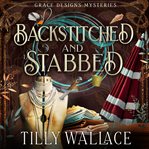 Backstitched and Stabbled cover image