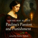 Pauline's Passion and Punishment cover image