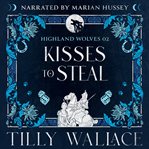 Kisses to Steal cover image