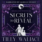 Secrets to Reveal cover image