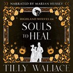 Souls to Heal cover image