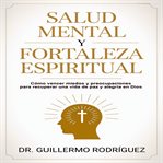 Salud Mental y Fortaleza Espiritual cover image