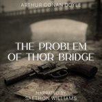 The Problem of Thor Bridge cover image