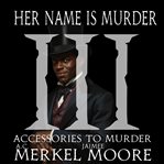 Accessories to Murder cover image