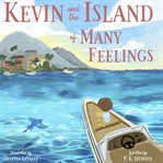 Kevin and the Island of Many Feelings cover image