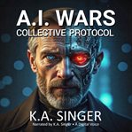 A.I. Wars: Collective Protocol cover image