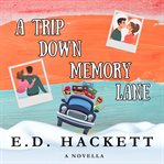A Trip Down Memory Lane cover image