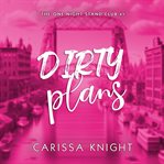 Dirty Plans cover image