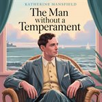 The Man Without a Temperament cover image