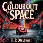 The Colour Out of Space cover image