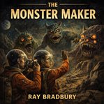 The Monster Maker cover image