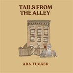 Tails From the Alley cover image