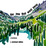 The One That Went Away cover image