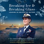Breaking Ice & Breaking Glass cover image