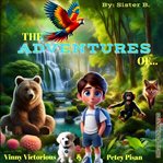 The Adventures of Vinny Victorious & Petey Pisan cover image