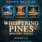 Whispering Pines Mystery Series : Books #1-3 cover image