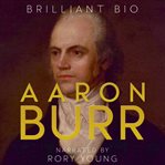 Aaron Burr cover image