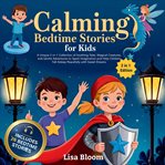 Calming Bedtime Stories for Kids cover image