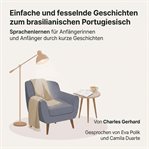 Einfache und fesselnde Geschichten zum brasilianischen Portugiesisch cover image