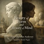 Beauty of Form and Beauty of Mind cover image