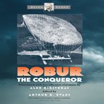 Robur the Conqueror cover image