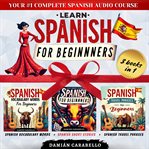 Learn Spanish for Beginners: 3 Books in 1 cover image