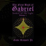 The First Book of Gabriel cover image