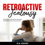 Retroactive Jealousy cover image