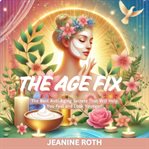 The Age Fix cover image
