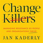 Change Killers cover image