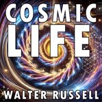 Cosmic Life cover image
