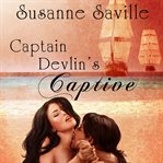 Captain Devlin's Captive cover image