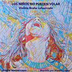 Los Niños No Pueden Volar cover image