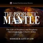 The Prophetic Mantle cover image