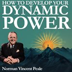 How to Develop Your Dynamic Power cover image
