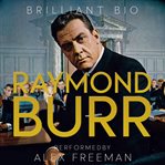 Raymond Burr cover image