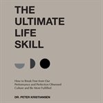 The Ultimate Life Skill cover image