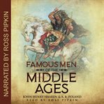 Famous Men of the Middle Ages cover image