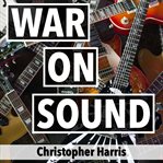 War on Sound cover image