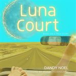 Luna Court cover image