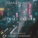 Let's Get Together cover image