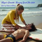 Miguel & Elizabeth - Newquay Beach Tales 2024 cover image