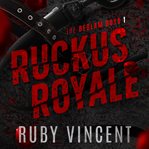 Ruckus Royale cover image