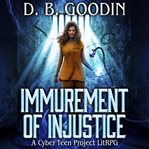 Immurement of Injustice cover image