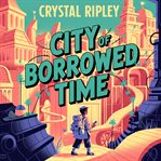 City of Borrowed Time cover image